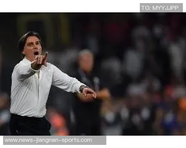 蒙特拉称斯帕莱蒂指导助力伊尔迪兹恰20适合拖后位置发挥最佳